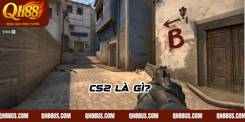 CS2 là gì? 
